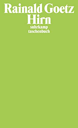 Hirn: Schrift (suhrkamp taschenbuch) von Suhrkamp Verlag AG